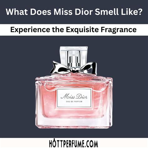 scent of miss dior|what does miss dior perfume smell like.